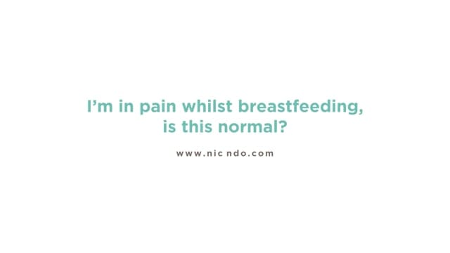 I'm in pain whilst breastfeeding, is this normal?